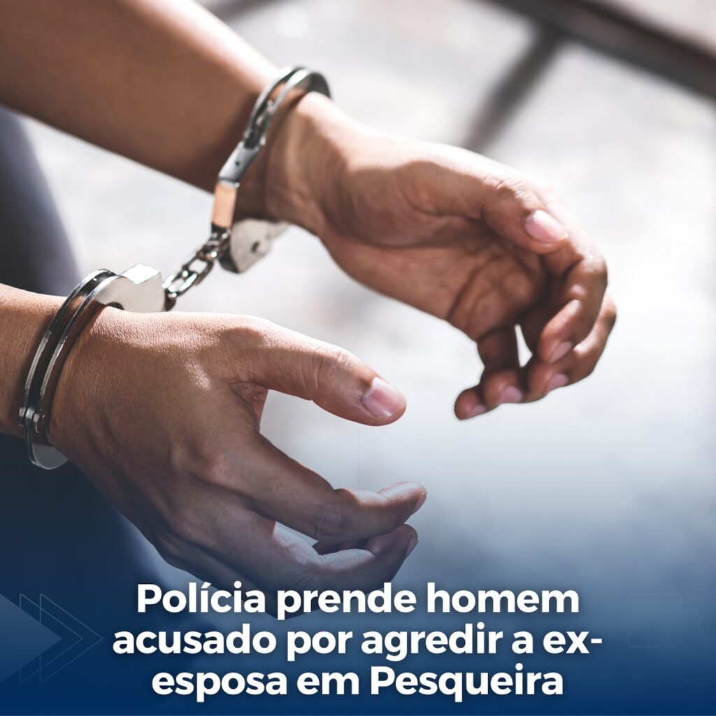 Preso acusado de agredir ex-esposa