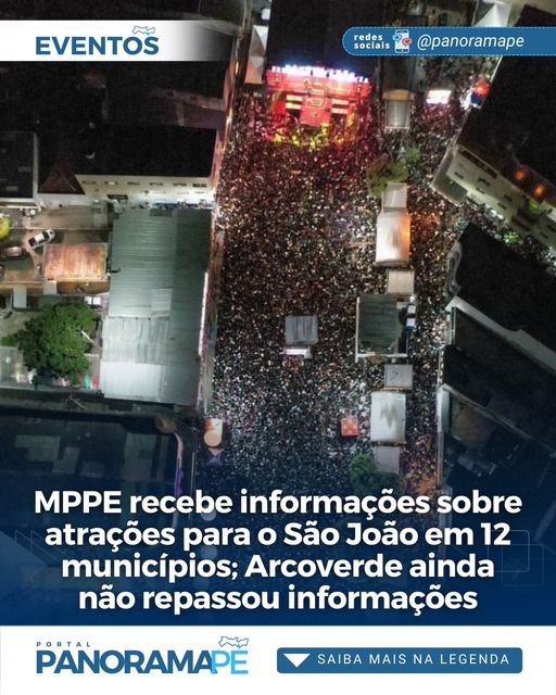 Informações ao MPPE do São João