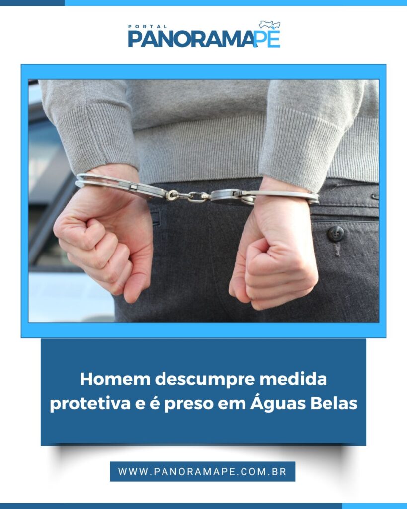 Homem descumpre medida protetiva