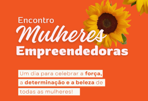 Encontro de Mulheres Empreendedoras