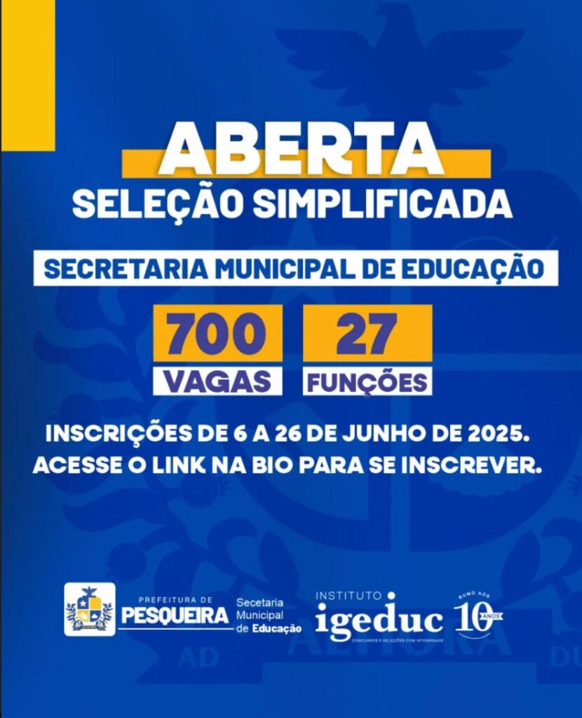 Pesqueira abre seleção simplificada com 700 vagas